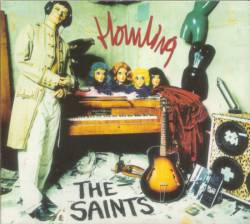 The Saints : Howling